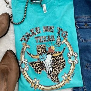 Take Me to Texas T Shirt